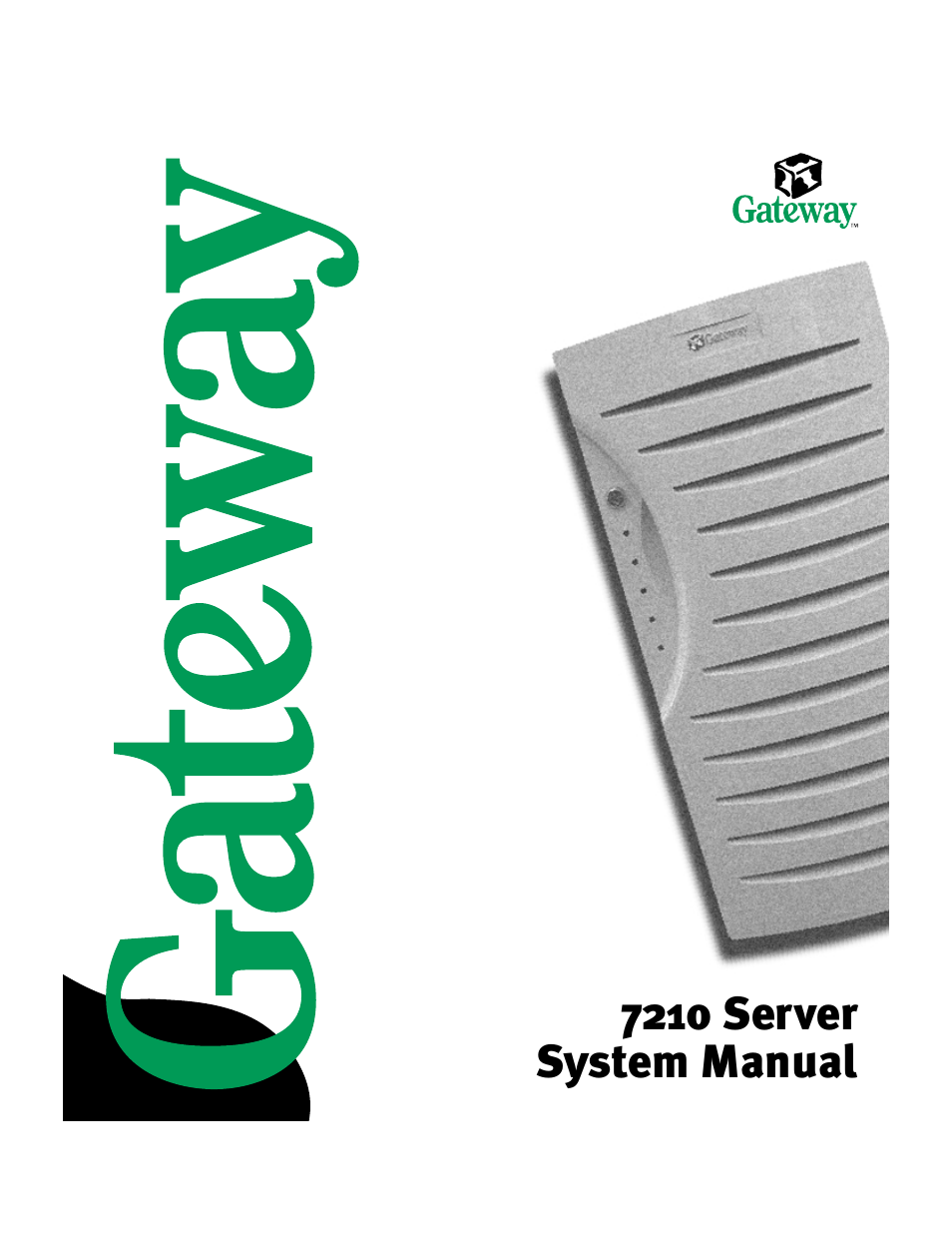 Gateway 7210 User Manual | 157 pages