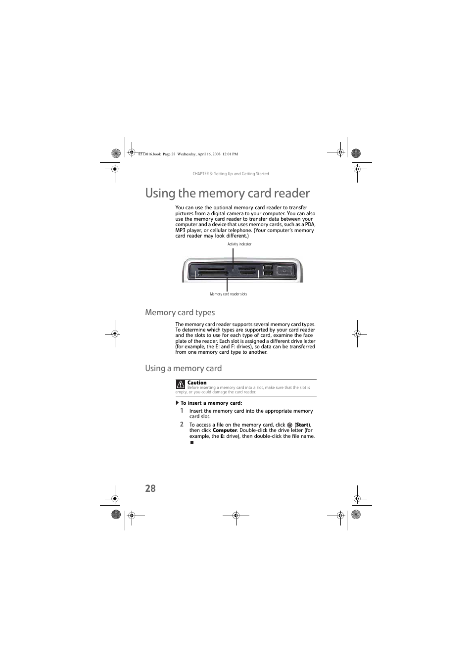 Using the memory card reader, Memory card types, Using a memory card | To insert a memory card, Memory card types using a memory card | Gateway GM5684E User Manual | Page 34 / 128