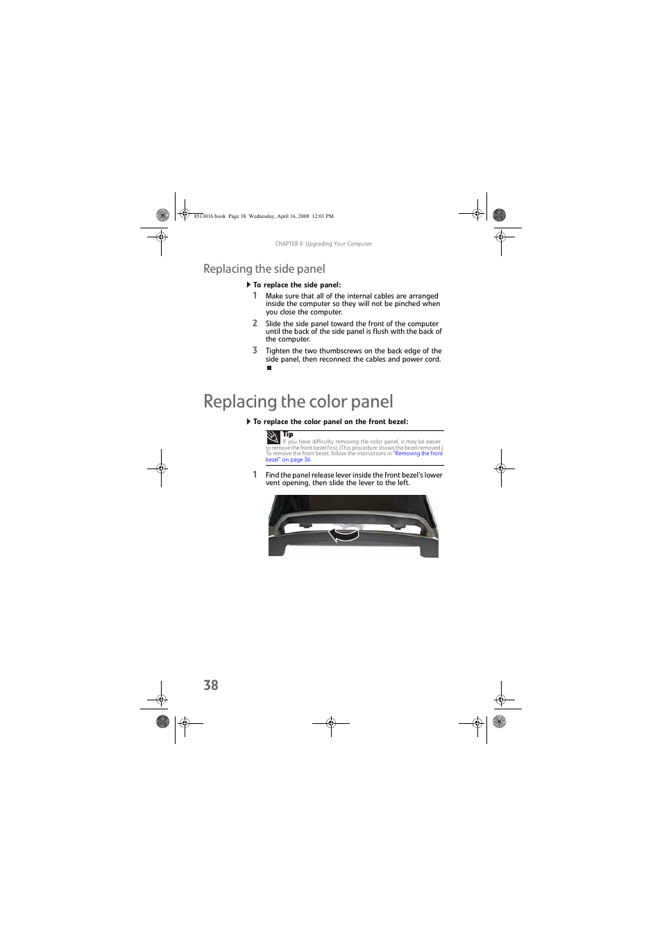 Replacing the side panel, To replace the side panel, Replacing the color panel | To replace the color panel on the front bezel | Gateway GM5684E User Manual | Page 44 / 128