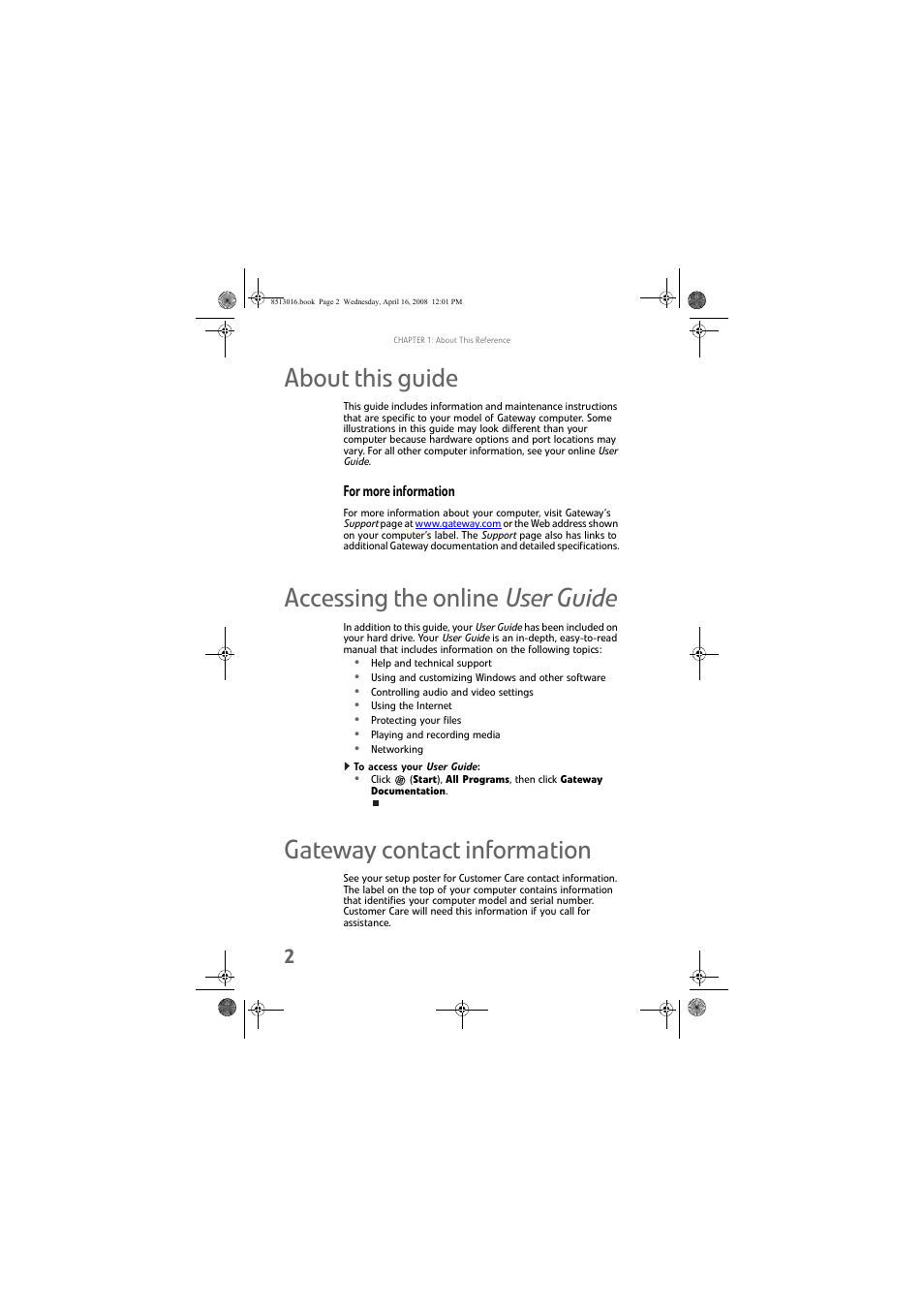 About this guide, For more information, Accessing the online user guide | To access your user guide, Gateway contact information | Gateway GM5684E User Manual | Page 8 / 128