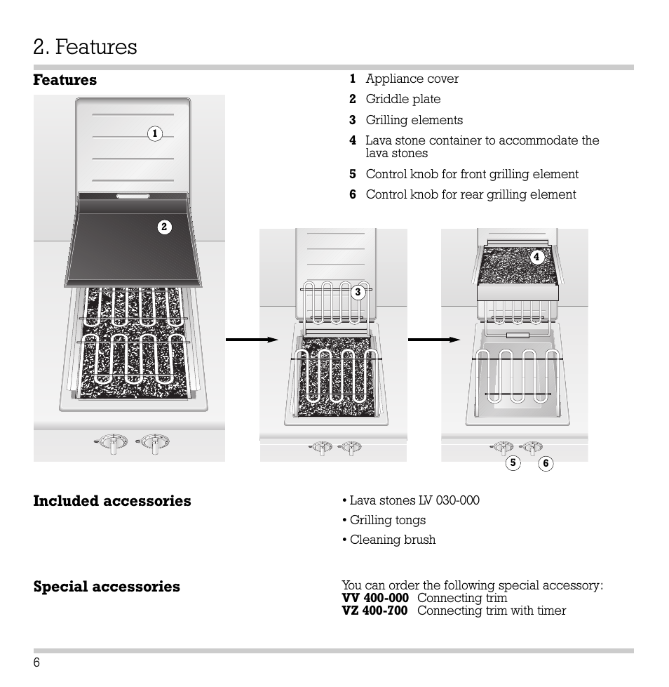 Features, Features included accessories special accessories | Gaggenau VR 421-610 User Manual | Page 8 / 13
