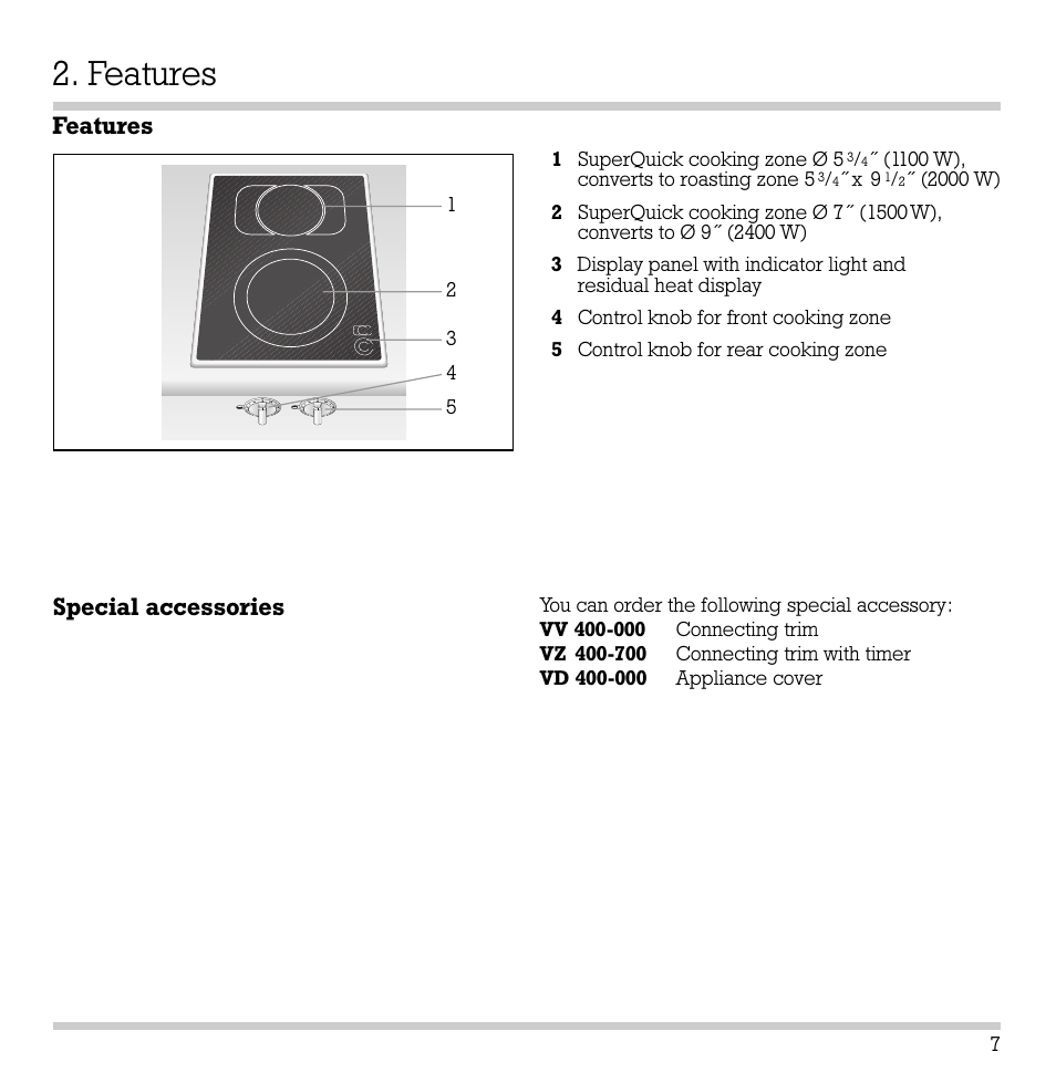 Features, Features special accessories | Gaggenau VC 422-610 User Manual | Page 9 / 24