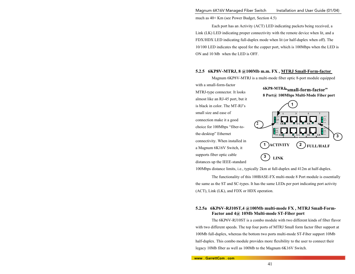 Factor and 4@ 10mb multi-mode st-fiber port, Small-form-factor | GarrettCom 6K16V User Manual | Page 48 / 61