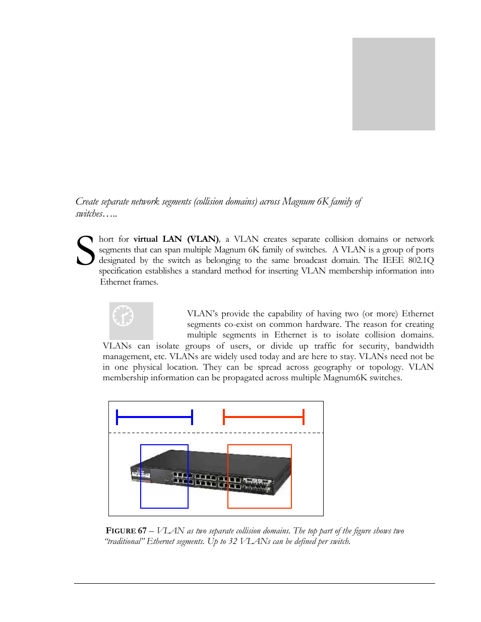 Why vlans, 9 – vlan, Igure | GarrettCom Magnum MNS-6K User Manual | Page 104 / 329