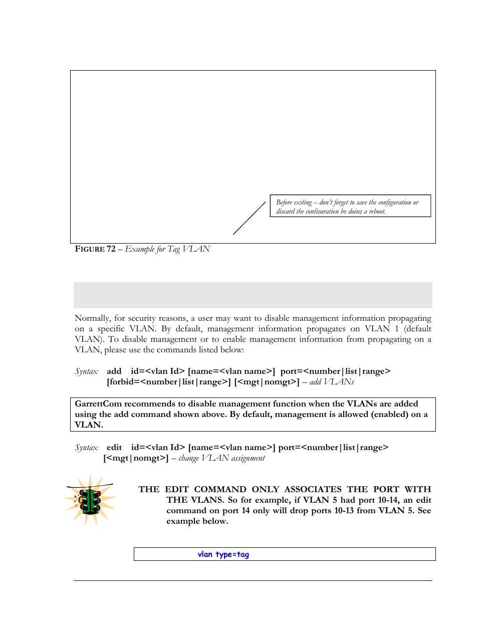 Tag vlans and management, Igure, 72 – example for tag vlan | GarrettCom Magnum MNS-6K User Manual | Page 119 / 329