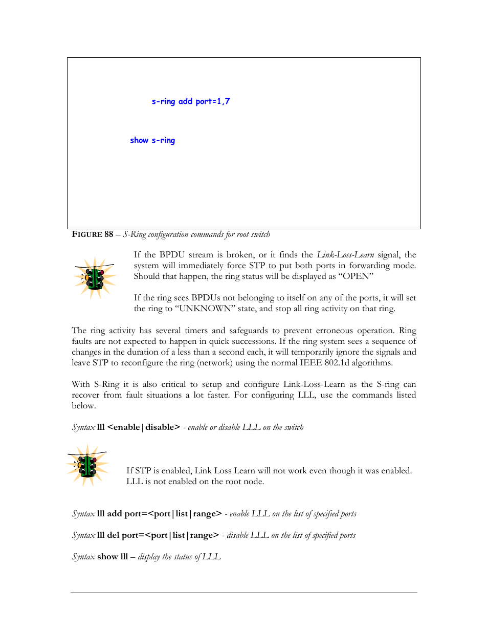 Igure, 88 – s-ring configuration commands for root switch | GarrettCom Magnum MNS-6K User Manual | Page 162 / 329