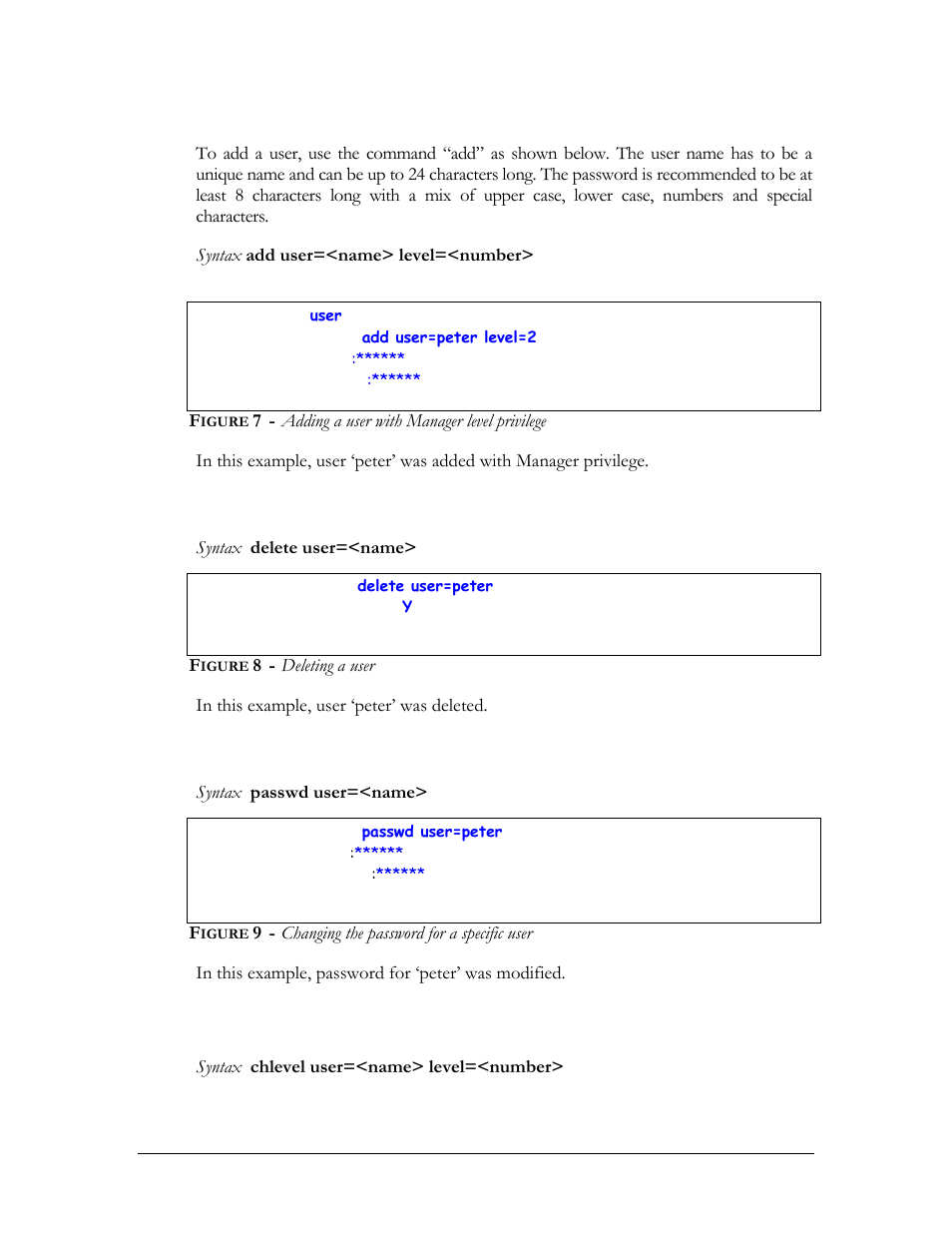 Add user, Delete user, Modify password | Modify the privilege level, Igure, Adding a user with manager level privilege, Deleting a user, Changing the password for a specific user | GarrettCom Magnum MNS-6K User Manual | Page 30 / 329