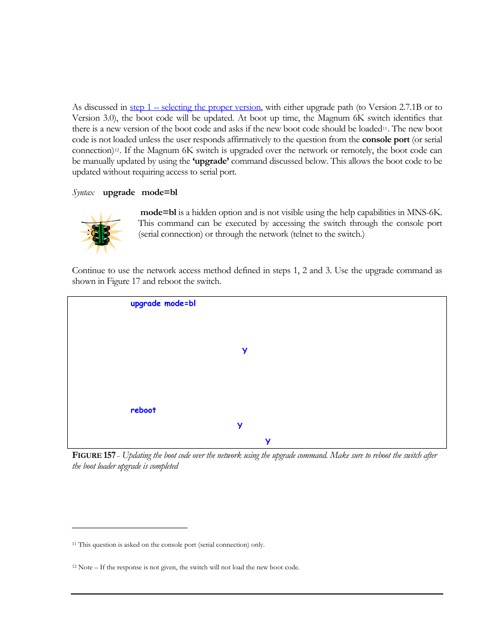 Updating boot code over the network, Igure, Not be automatically updated. see | Step 4 – updating boot code, Over the network, On how to update the boot code manually.) | GarrettCom Magnum MNS-6K User Manual | Page 320 / 329