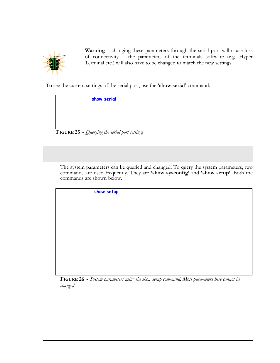 System parameters, Igure, Querying the serial port settings | Changed | GarrettCom Magnum MNS-6K User Manual | Page 42 / 329