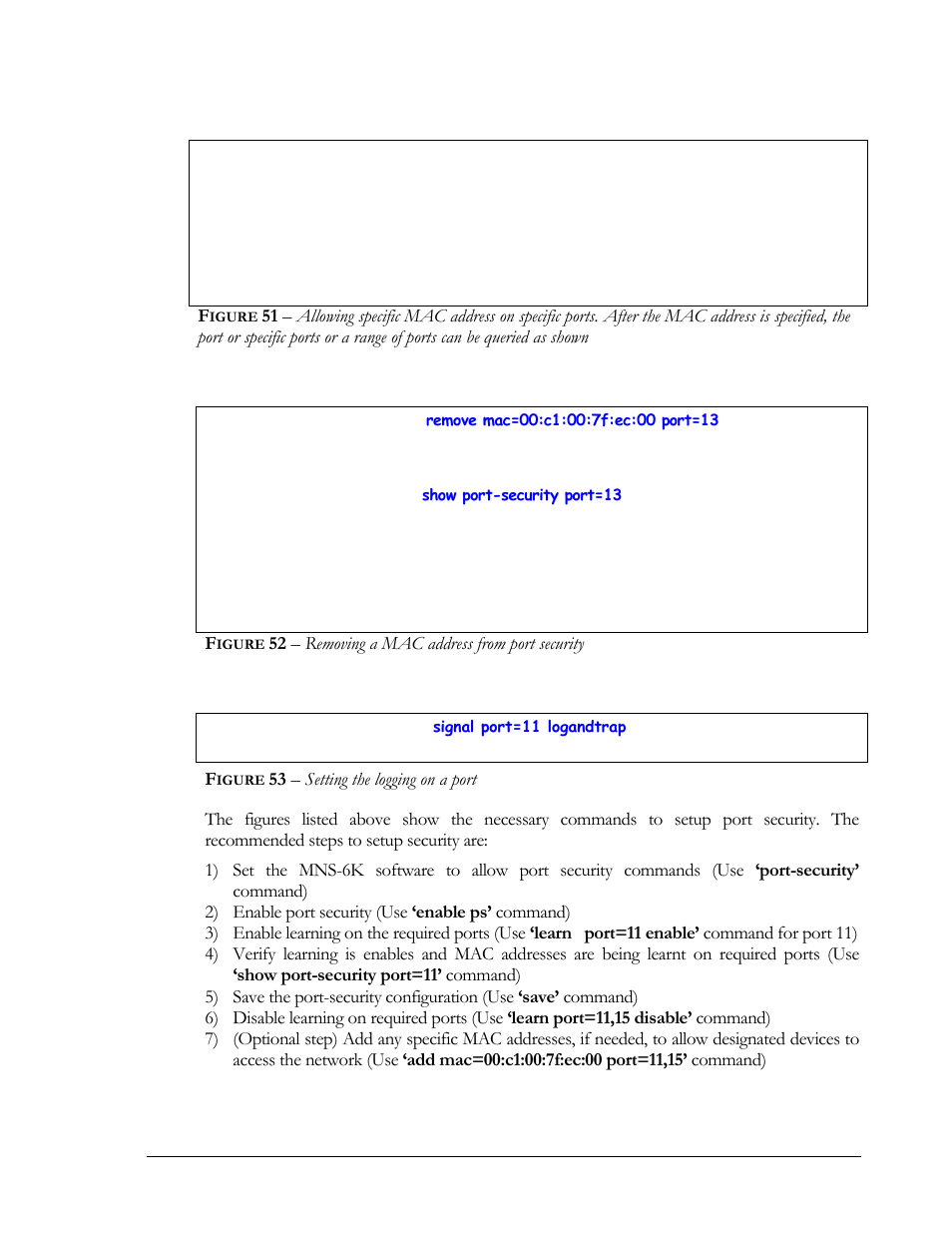 Igure, 52 – removing a mac address from port security, 53 – setting the logging on a port | GarrettCom Magnum MNS-6K User Manual | Page 70 / 329