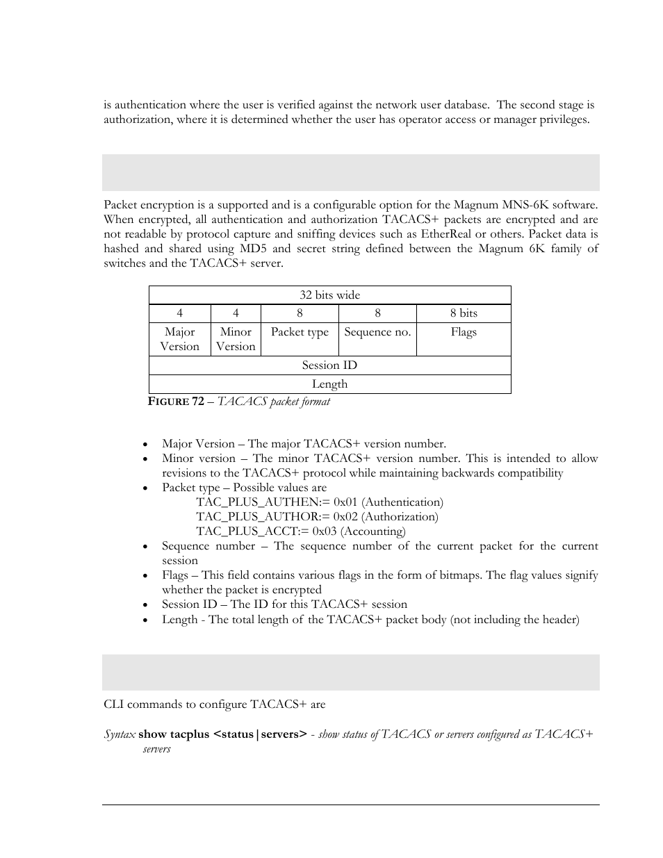 Tacacs+ packet, Configuring tacacs, Igure | 72 – tacacs packet format | GarrettCom MNS-6K 4.1.4 User Manual | Page 119 / 364