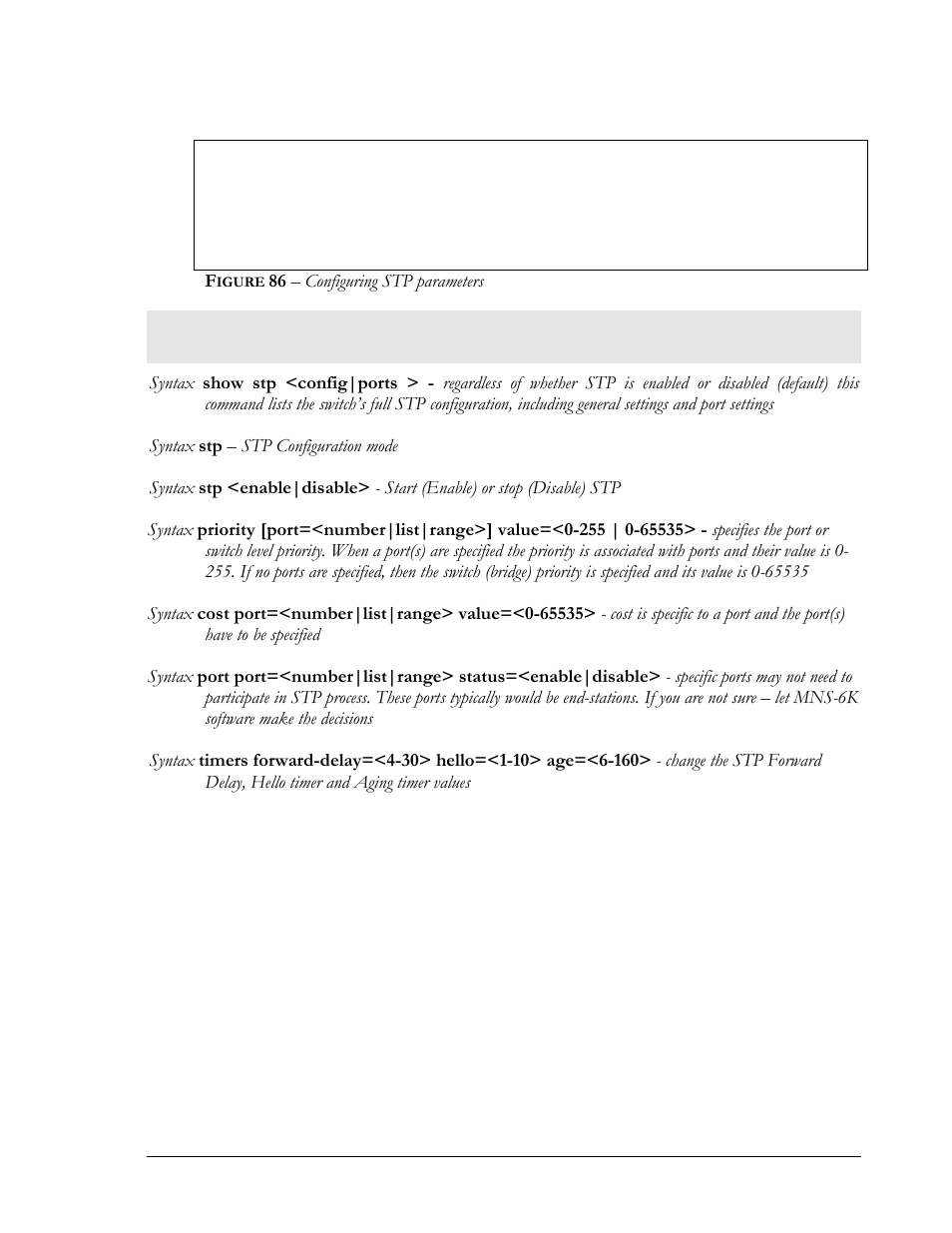 List of commands in this chapter, Igure, 86 – configuring stp parameters | GarrettCom MNS-6K 4.1.4 User Manual | Page 159 / 364