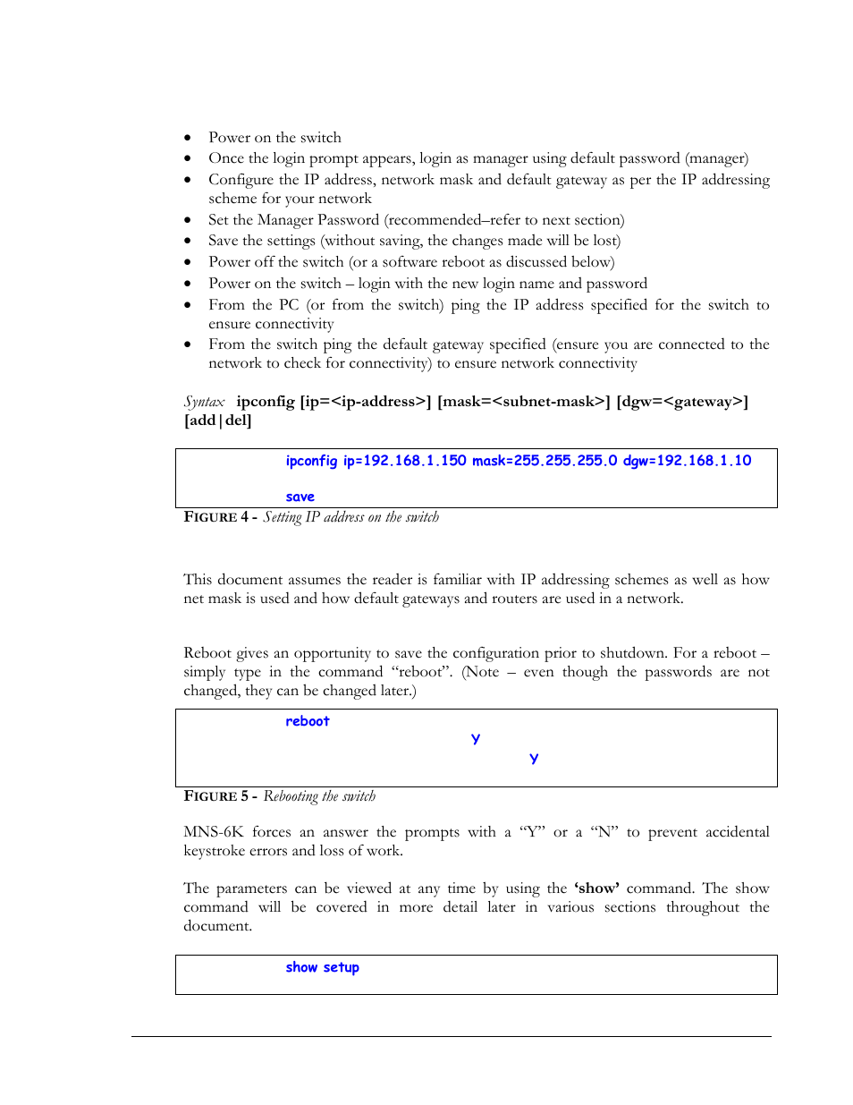 Igure, Setting ip address on the switch, Rebooting the switch | GarrettCom MNS-6K 4.1.4 User Manual | Page 29 / 364