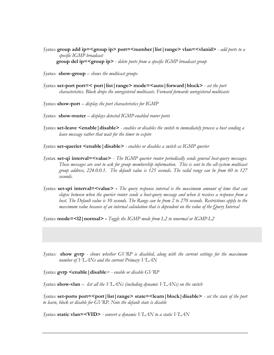 Chapter 19 - gvrp | GarrettCom MNS-6K 4.1.4 User Manual | Page 298 / 364