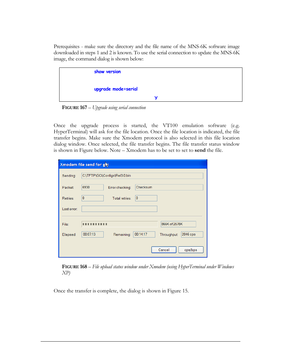 Serial connection, Igure, 167 – upgrade using serial connection | GarrettCom MNS-6K 4.1.4 User Manual | Page 350 / 364