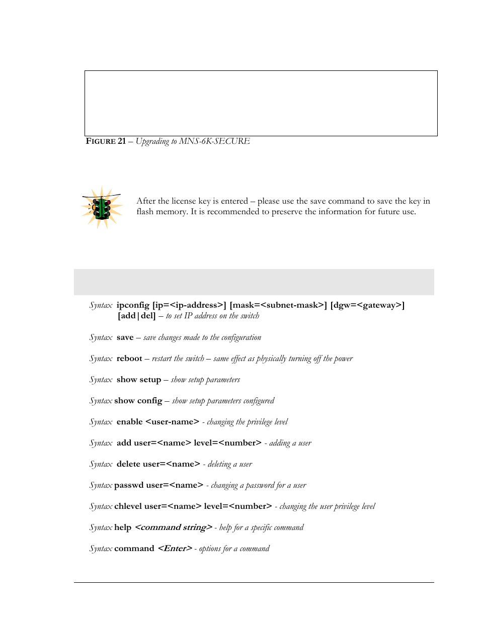 List of commands in this chapter, Igure, 21 – upgrading to mns-6k-secure | GarrettCom MNS-6K 4.1.4 User Manual | Page 38 / 364