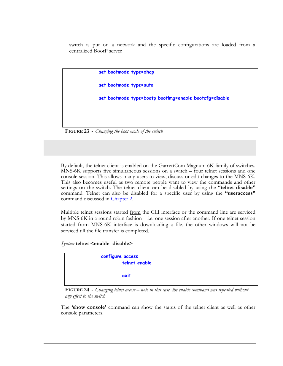 Using telnet, Igure, Changing the boot mode of the switch | Any effect to the switch | GarrettCom MNS-6K 4.1.4 User Manual | Page 43 / 364