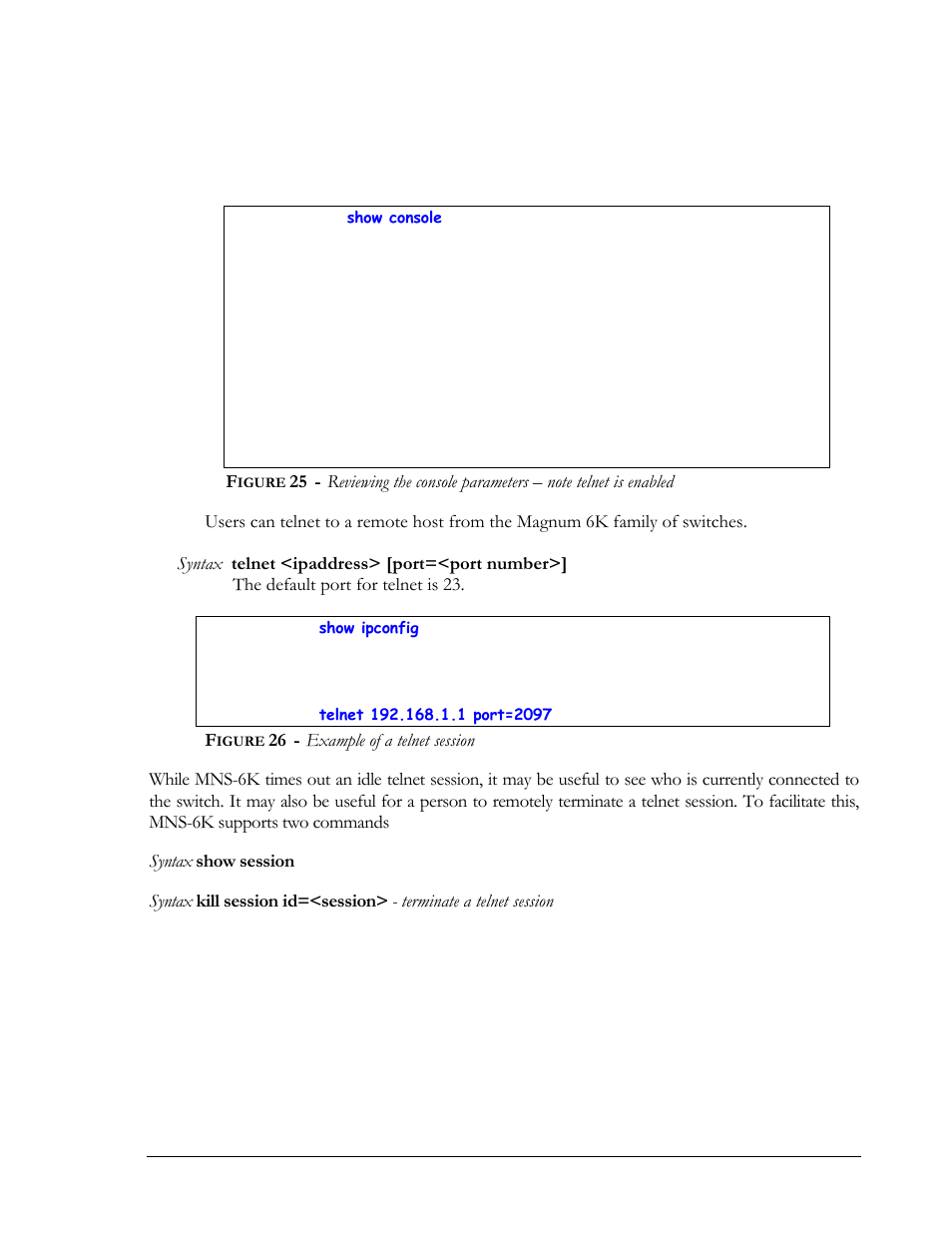 Igure, Example of a telnet session | GarrettCom MNS-6K 4.1.4 User Manual | Page 44 / 364