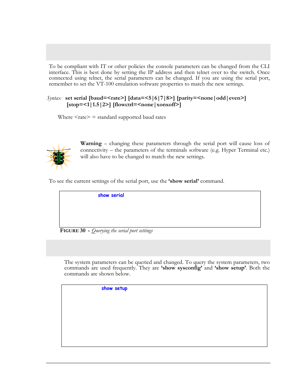 Setting serial port parameters, System parameters, Igure | Querying the serial port settings | GarrettCom MNS-6K 4.1.4 User Manual | Page 51 / 364