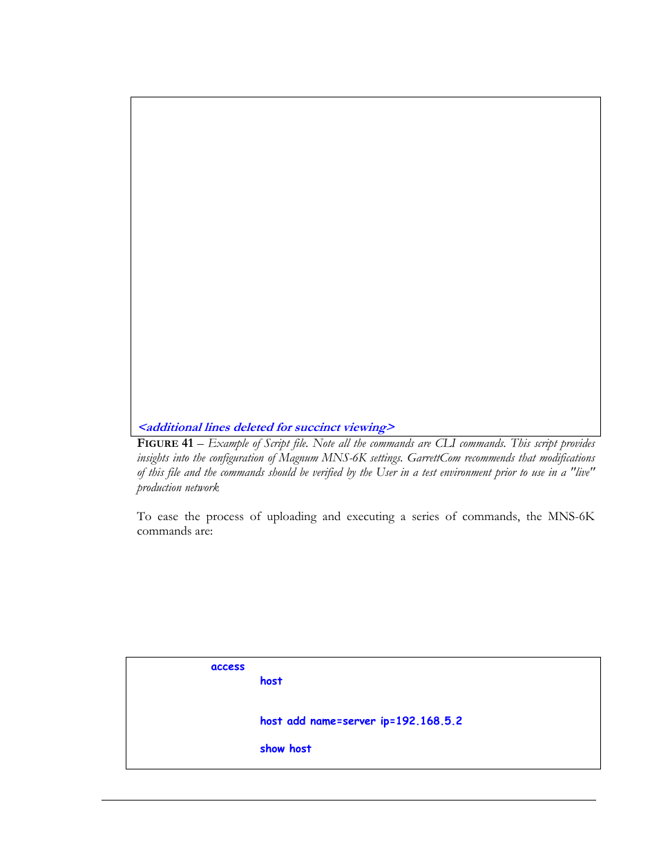 Igure, Additional lines deleted for succinct viewing | GarrettCom MNS-6K 4.1.4 User Manual | Page 62 / 364