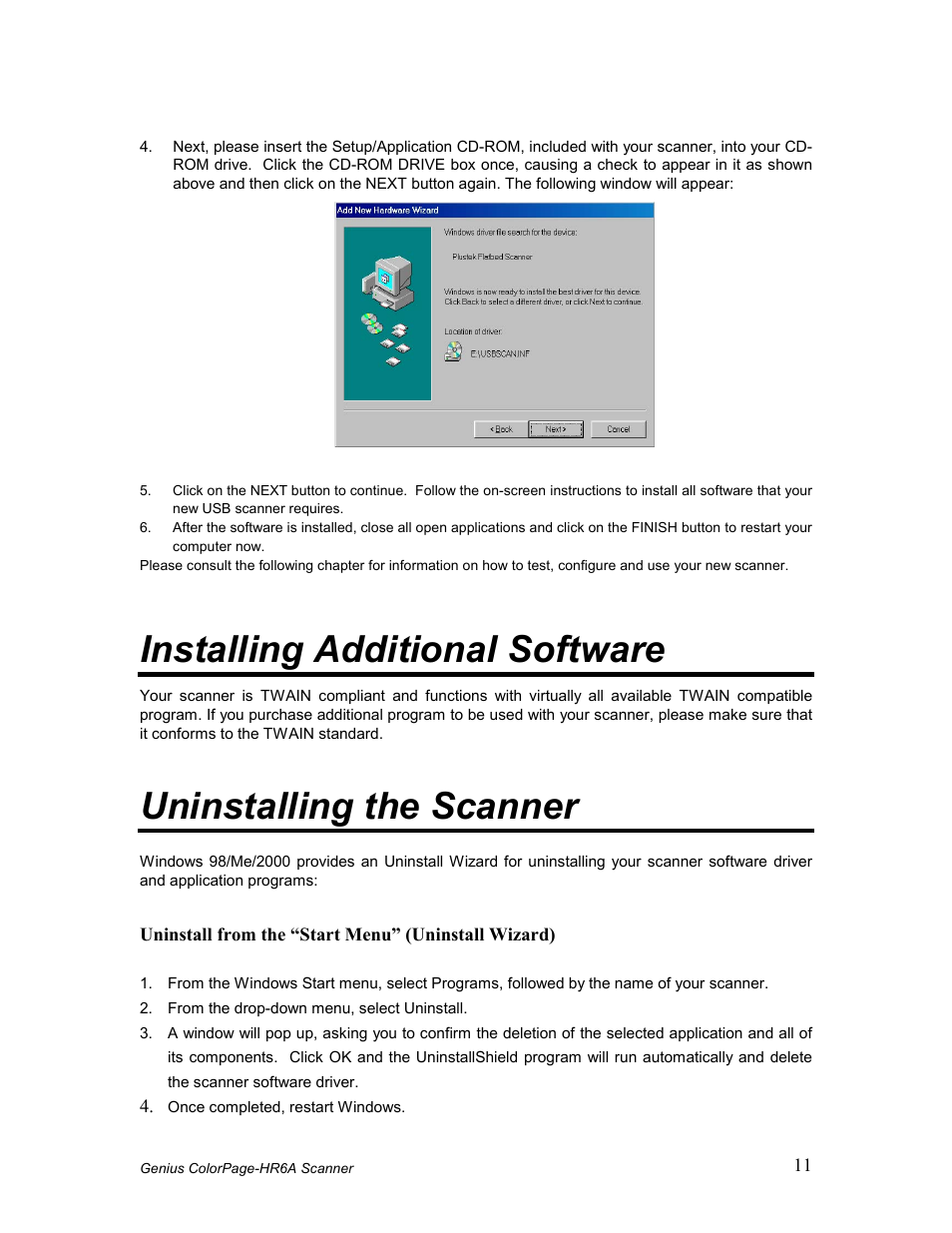 Nstalling, Dditional, Oftware | Ninstalling the, Canner, Installing additional software, Uninstalling the scanner | GENIUS COLORPAGE HR6A User Manual | Page 13 / 33