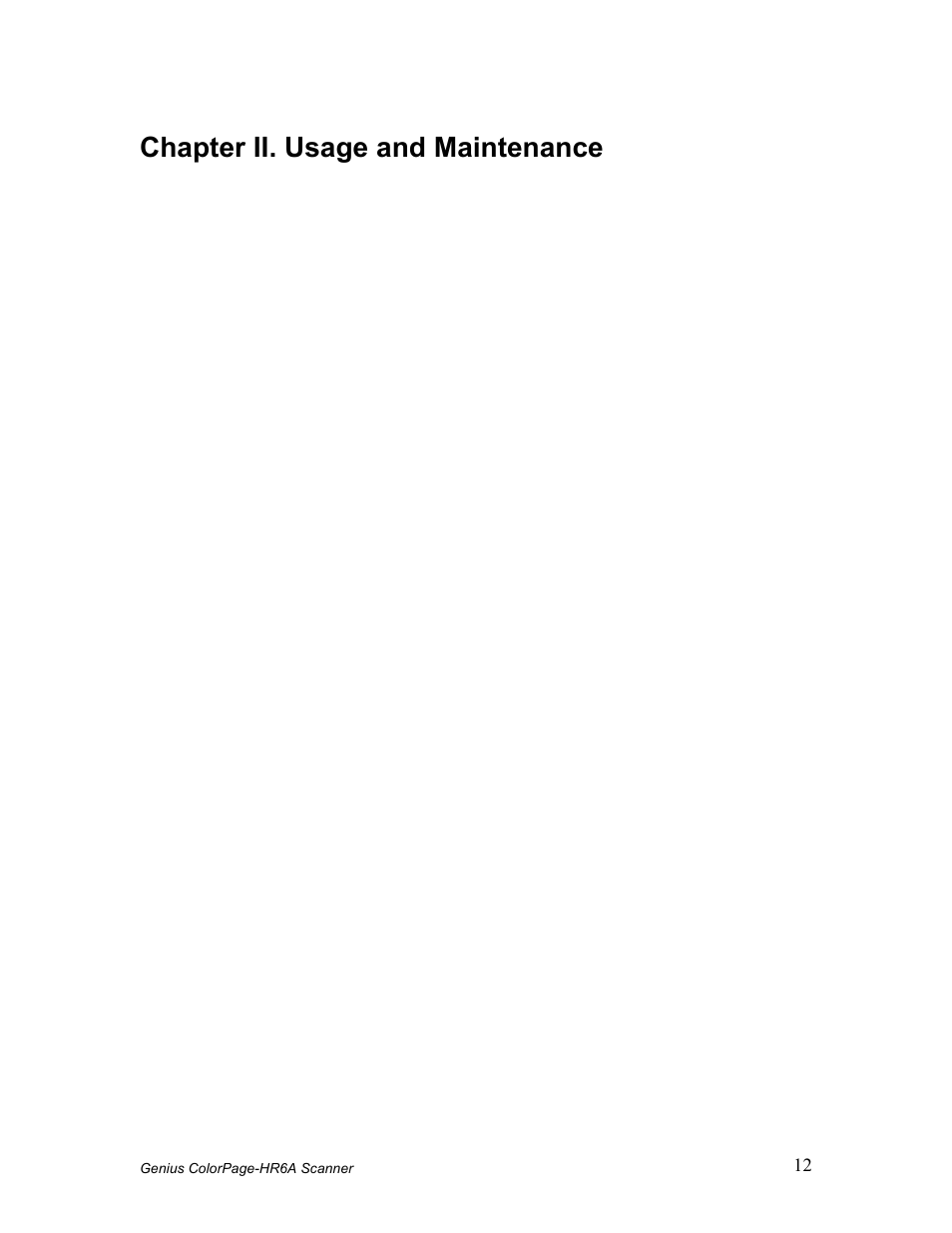 Chapter ii. usage and maintenance | GENIUS COLORPAGE HR6A User Manual | Page 14 / 33