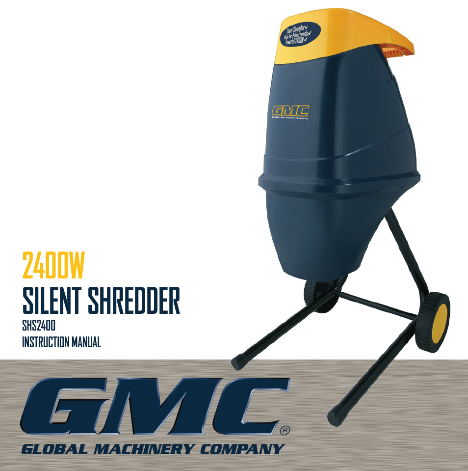 Global Machinery Company SHS2400 User Manual | 12 pages