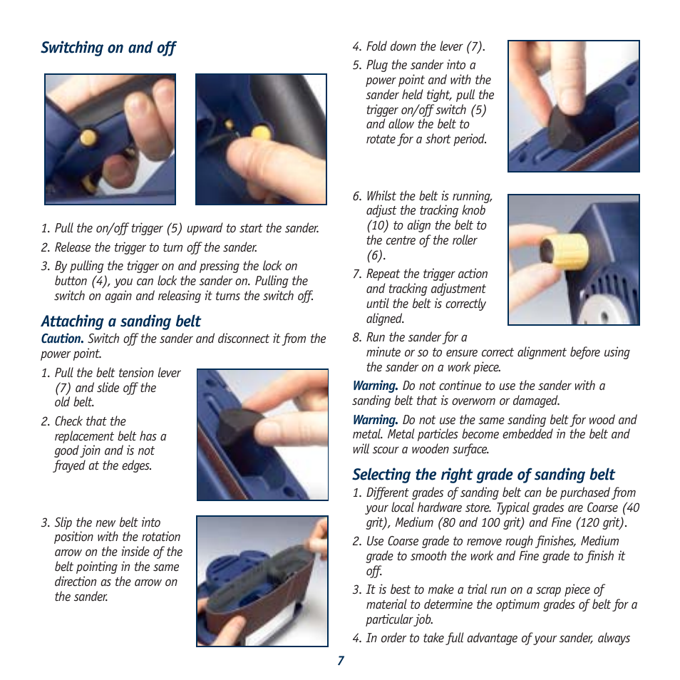 Switching on and off, Attaching a sanding belt, Selecting the right grade of sanding belt | Global Machinery Company BS800 User Manual | Page 7 / 10