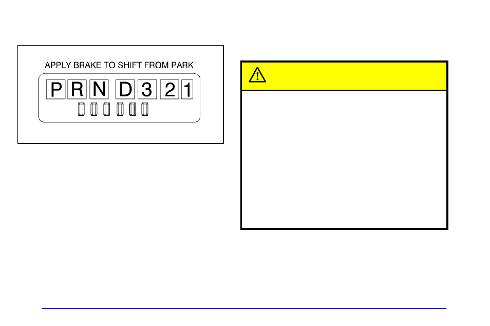 Automatic transmission operation, Caution | Global Machinery Company Sierra 1999 User Manual | Page 92 / 432