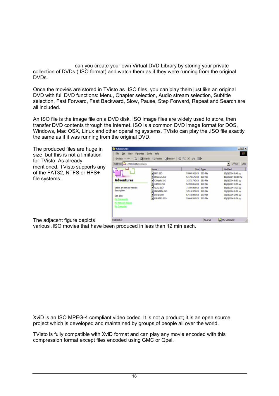 Iso compatibility, Xvid compatibility | Global Machinery Company TVisto User Manual | Page 23 / 31