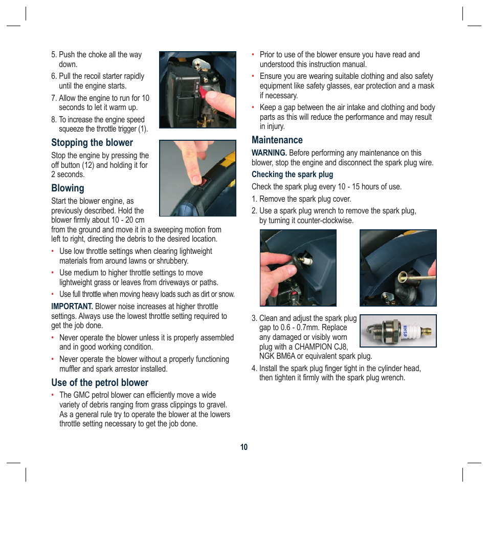 Stopping the blower, Blowing, Use of the petrol blower | Maintenance | Global Machinery Company PB26CC User Manual | Page 10 / 16
