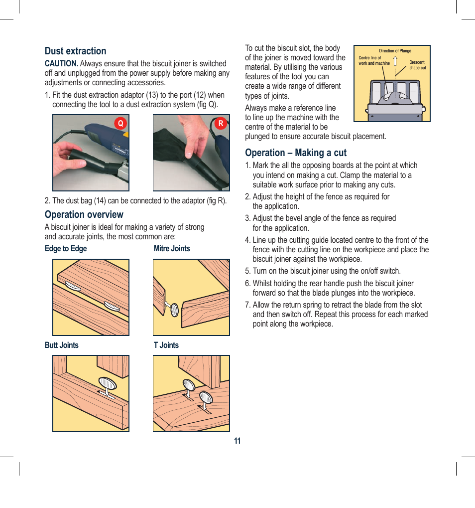 Dust extraction, Operation overview, Operation – making a cut | Global Machinery Company BJ600 User Manual | Page 11 / 16