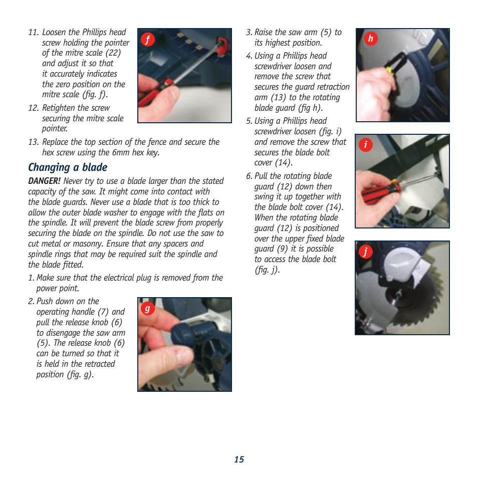 Changing a blade | Global Machinery Company REDEYE DB305SMS User Manual | Page 15 / 24