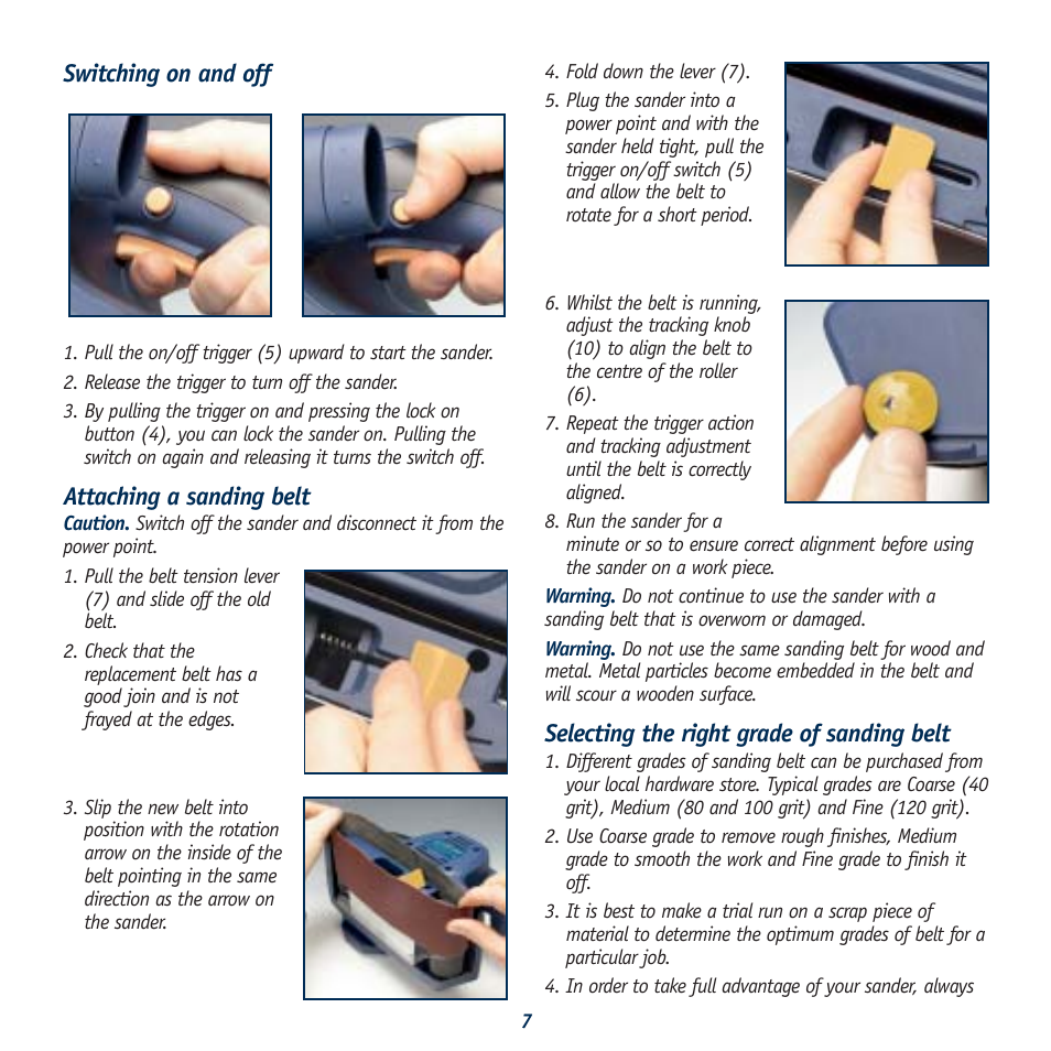 Switching on and off, Attaching a sanding belt, Selecting the right grade of sanding belt | Global Machinery Company BS1000 User Manual | Page 7 / 10
