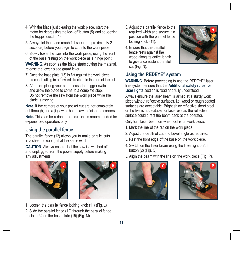 Using the parallel fence, Using the redeye, System | Global Machinery Company LS1200 User Manual | Page 11 / 16