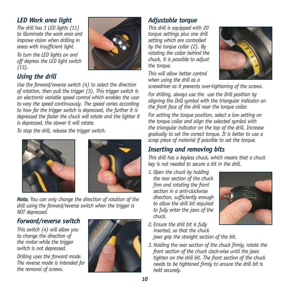 Led work area light, Using the drill, Forward/reverse switch | Adjustable torque, Inserting and removing bits | Global Machinery Company GTX12100K User Manual | Page 10 / 12