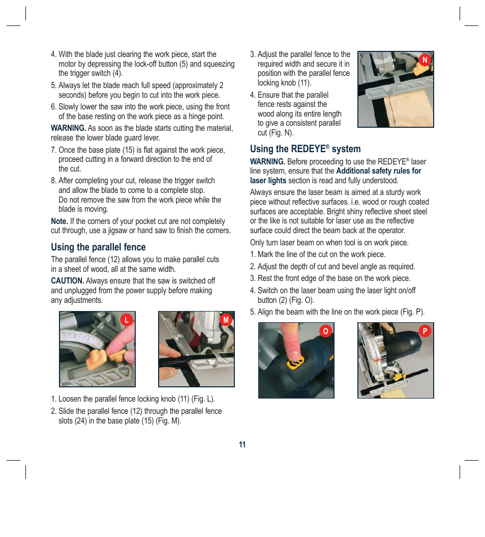 Using the parallel fence, Using the redeye, System | Global Machinery Company LS1800M User Manual | Page 11 / 16