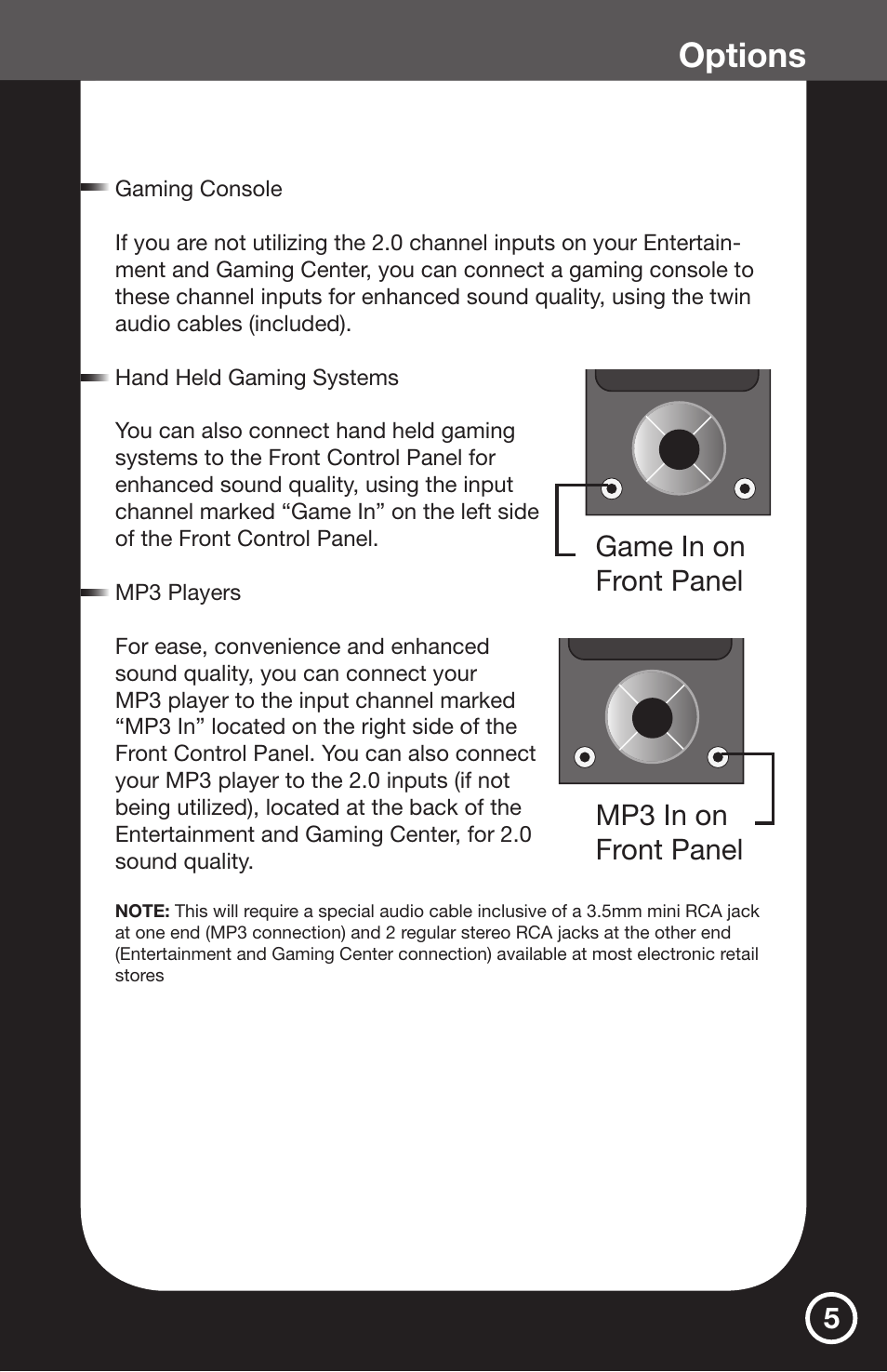 Game console mp3, Options, Rca to rca | 5game in on front panel, Mp3 in on front panel | Greenway Home Products Entertainment & Gaming Center GHP50BL User Manual | Page 7 / 14