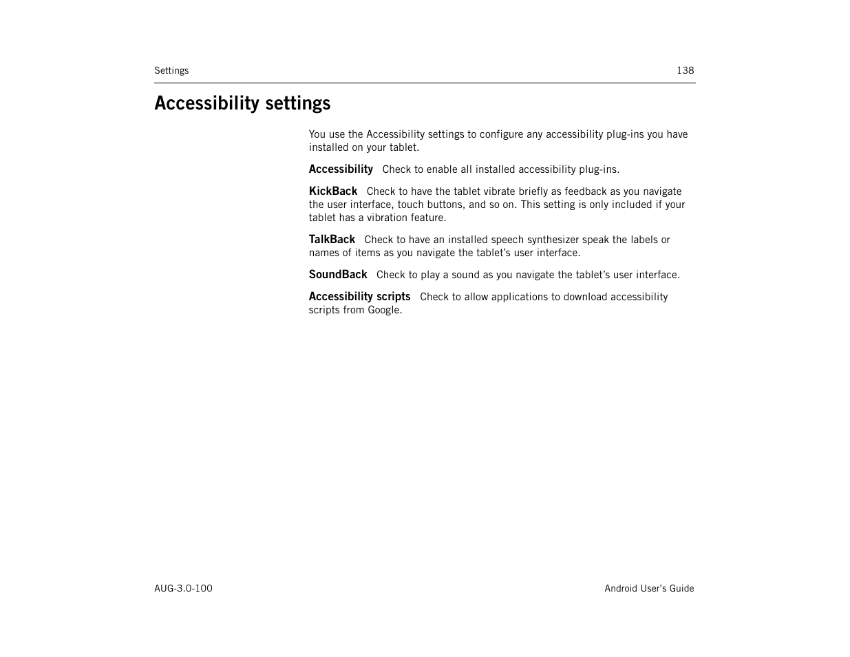 Accessibility settings, Accessibility, Kickback | Talkback, Soundback, Accessibility scripts, Accessibility settings 138 | Google ANDROID AUG-3.0-100 User Manual | Page 138 / 140