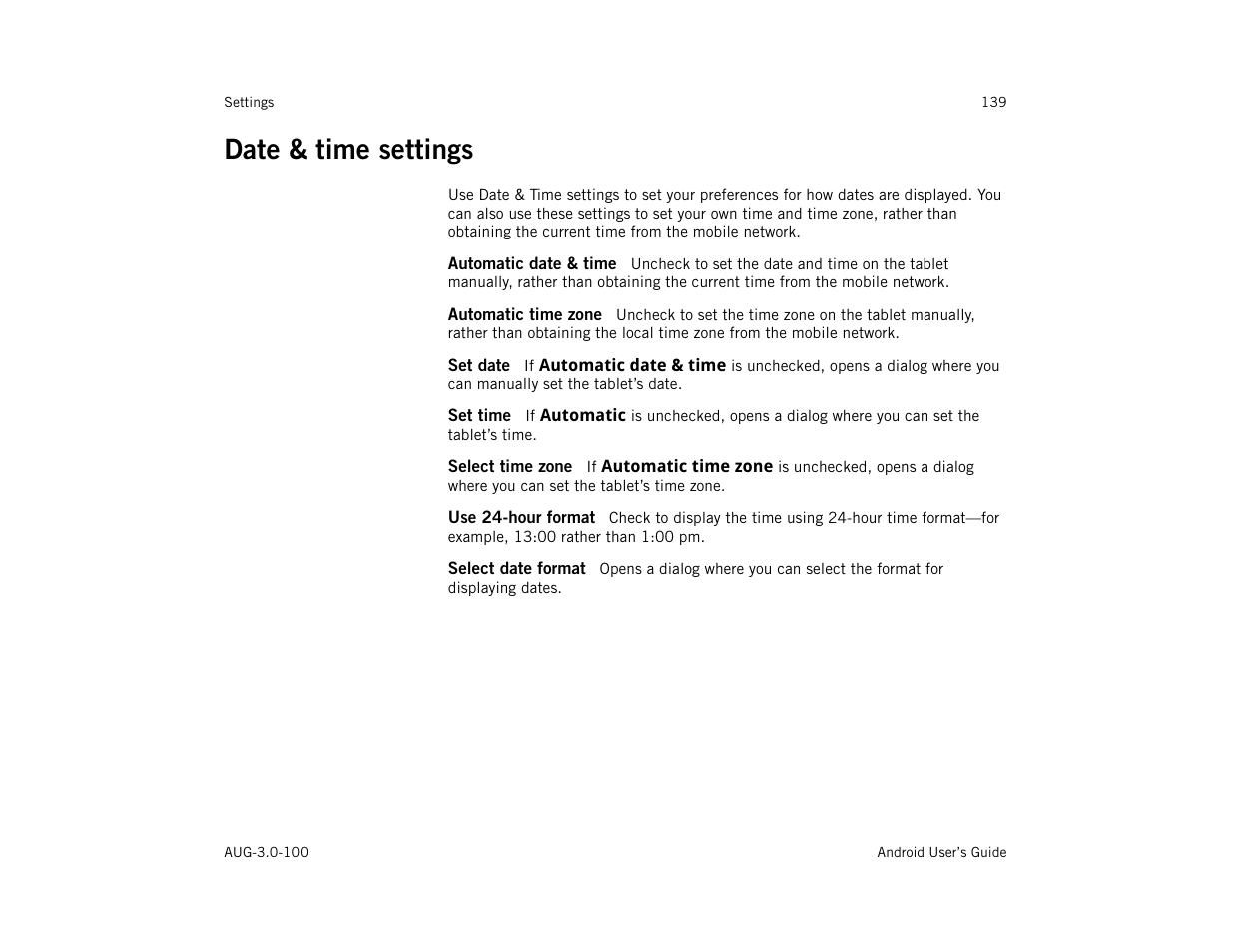 Date & time settings, Automatic date & time, Automatic time zone | Set date, Set time, Select time zone, Use 24-hour format, Select date format, Date & time settings 139 | Google ANDROID AUG-3.0-100 User Manual | Page 139 / 140