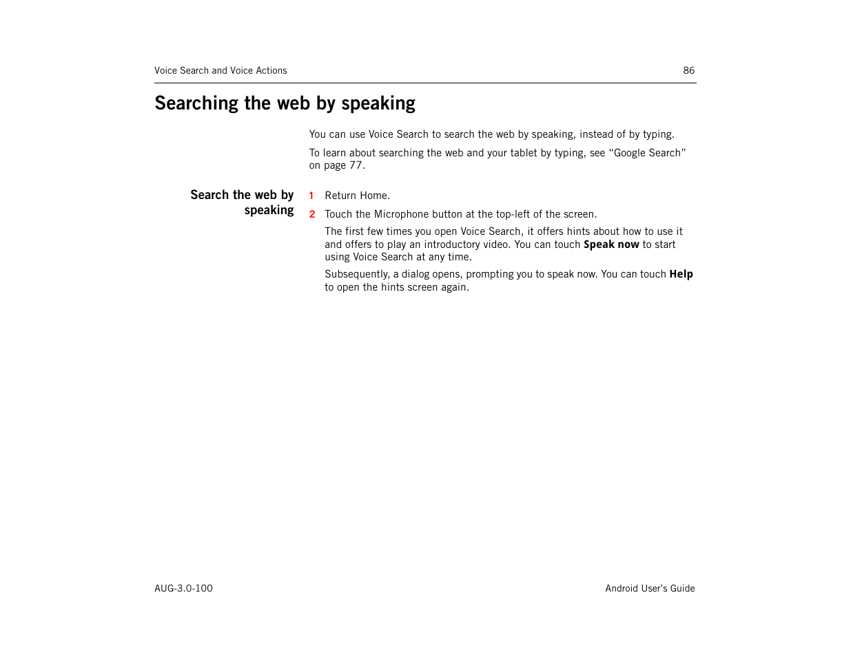Searching the web by speaking, Search the web by speaking, Searching the web by speaking 86 | Google ANDROID AUG-3.0-100 User Manual | Page 86 / 140