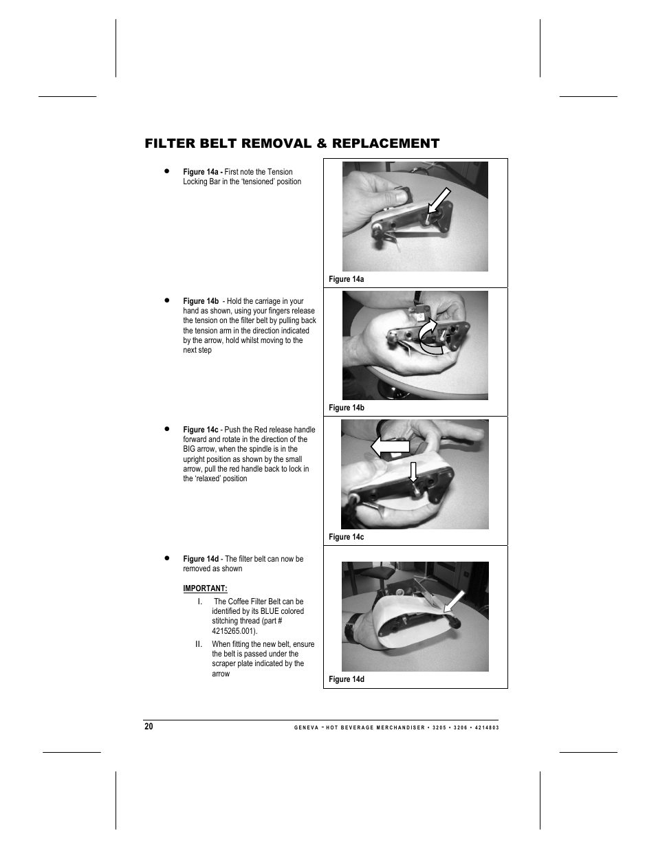 Filter belt removal & replacement | Geneva Lab FRESH BREW 3206 User Manual | Page 22 / 30