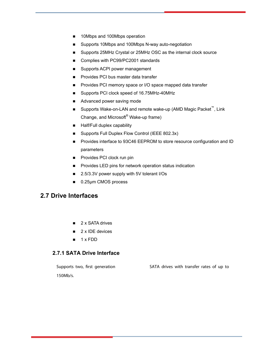 Drive interfaces, Sata drive interface, 7 drive interfaces | 1 sata drive interface | Global Upholstery Co. 2801330 User Manual | Page 18 / 76