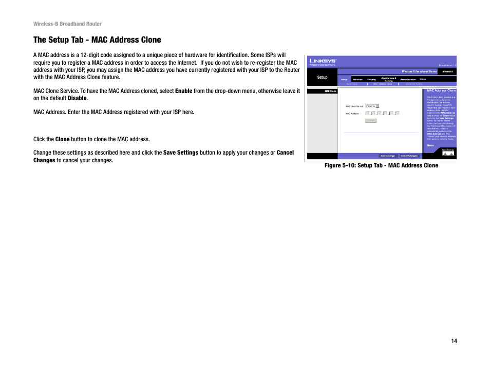 The setup tab - mac address clone | Genius Products U.S.A. BEFW11S4 User Manual | Page 20 / 68