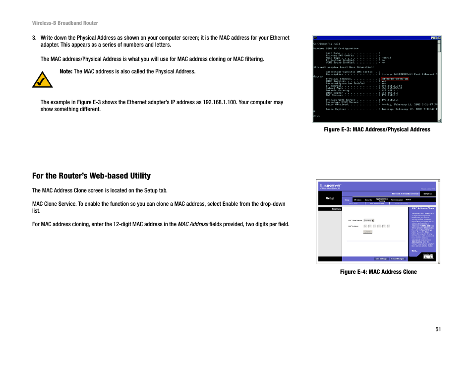 For the router’s web-based utility | Genius Products U.S.A. BEFW11S4 User Manual | Page 57 / 68