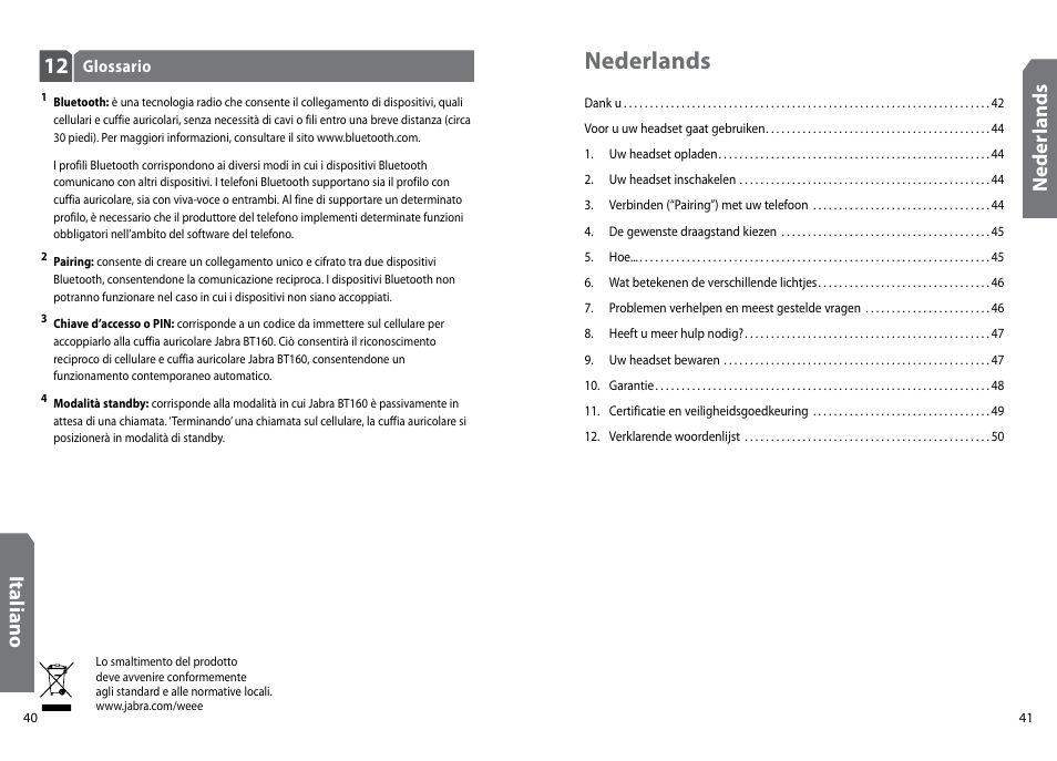 Nederlands, Ita lia no, Ned er la nd s | GN Netcom Jabra BT160 User Manual | Page 23 / 63