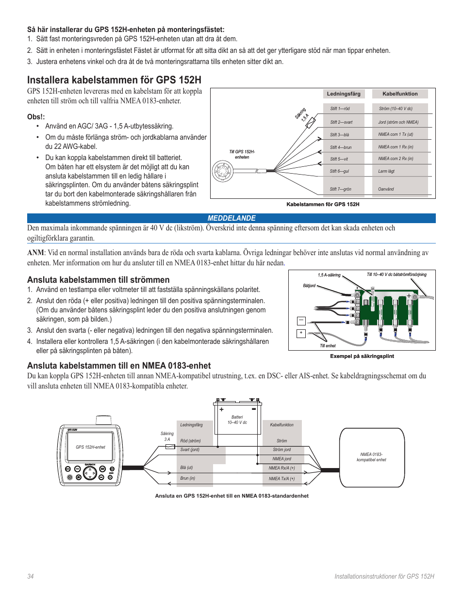 Installera kabelstammen för gps 152h, Ansluta kabelstammen till strömmen, Ansluta kabelstammen till en nmea 0183-enhet | Garmin GPS 190-01219-91 User Manual | Page 34 / 36