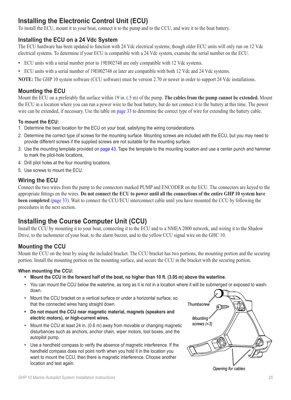 Installing the electronic control unit (ecu), Installing the ecu on a 24 vdc system, Mounting the ecu | Wiring the ecu, Installing the course computer unit (ccu), Mounting the ccu, To the boat following the procedures on | Garmin GHP 10 User Manual | Page 25 / 48