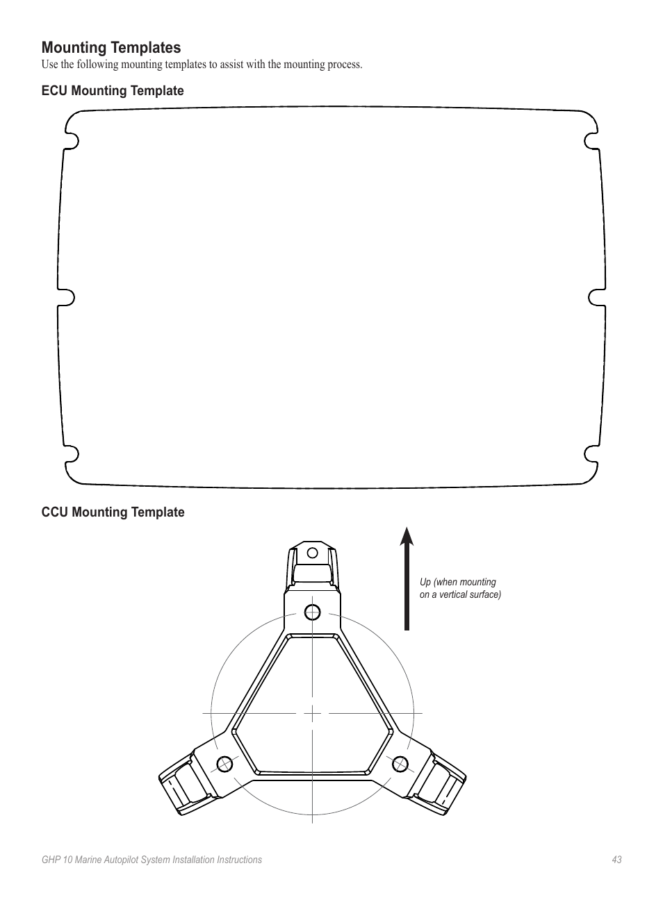 Mounting templates, Ecu mounting template, Ccu mounting template | Use the mounting template provided on | Garmin GHP 10 User Manual | Page 43 / 48