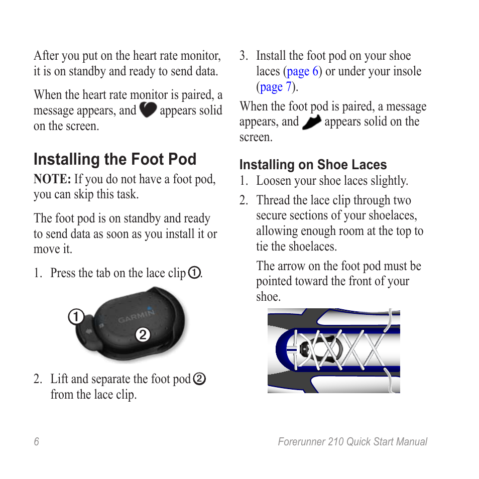 Installing the foot pod | Garmin FORERUNNER 210 User Manual | Page 6 / 12